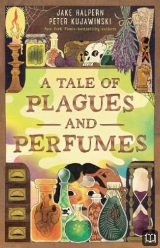 a tale of plagues and perfumes