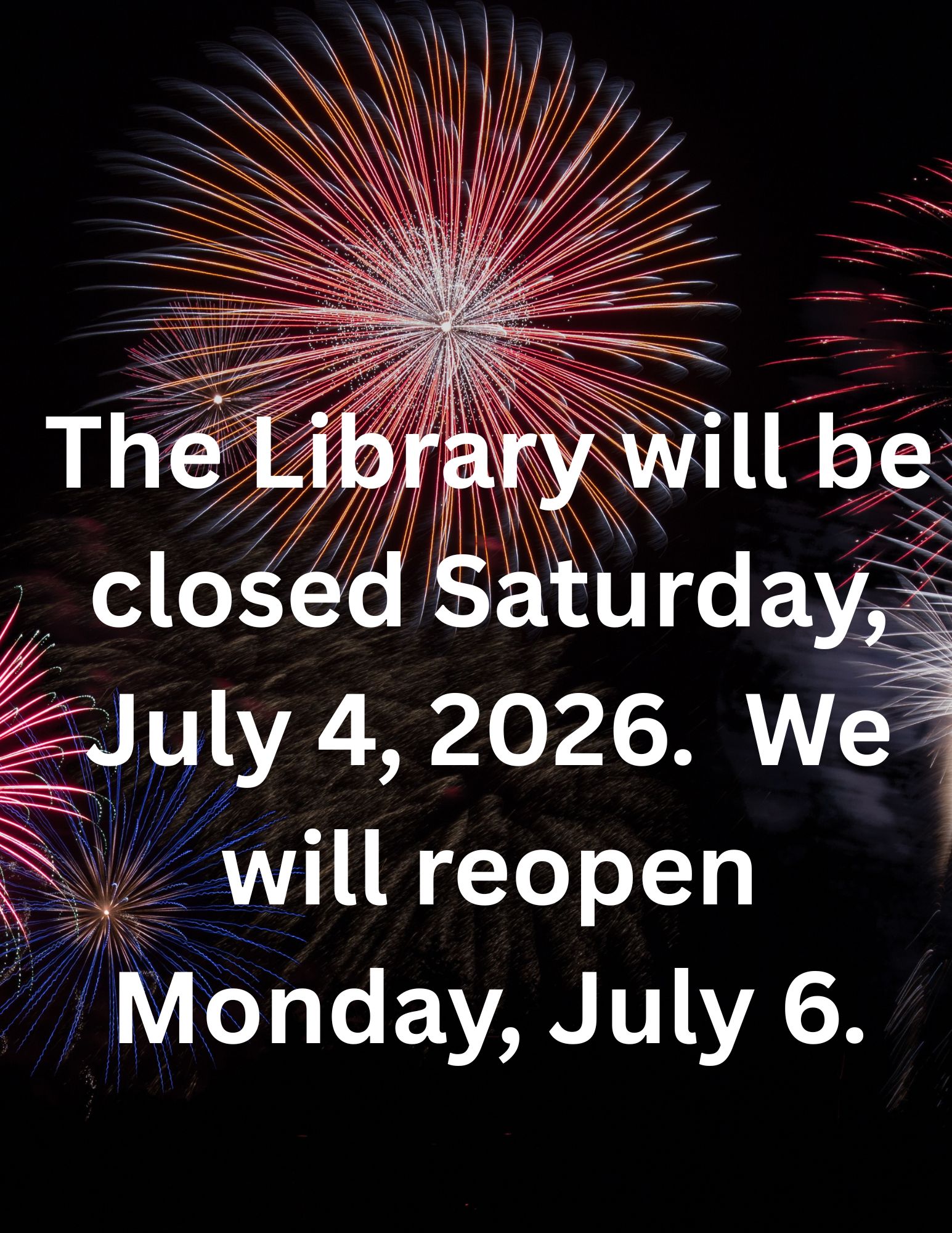closed 4 july