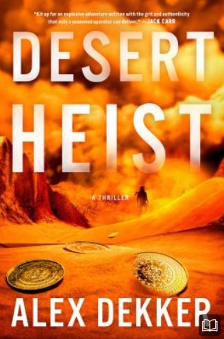 desert heist