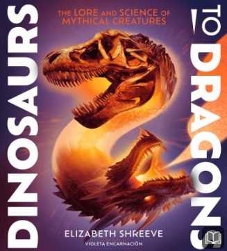 dinosaurs to dragons