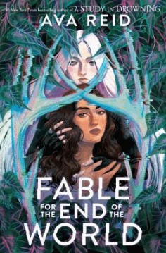 fable for the end of the world