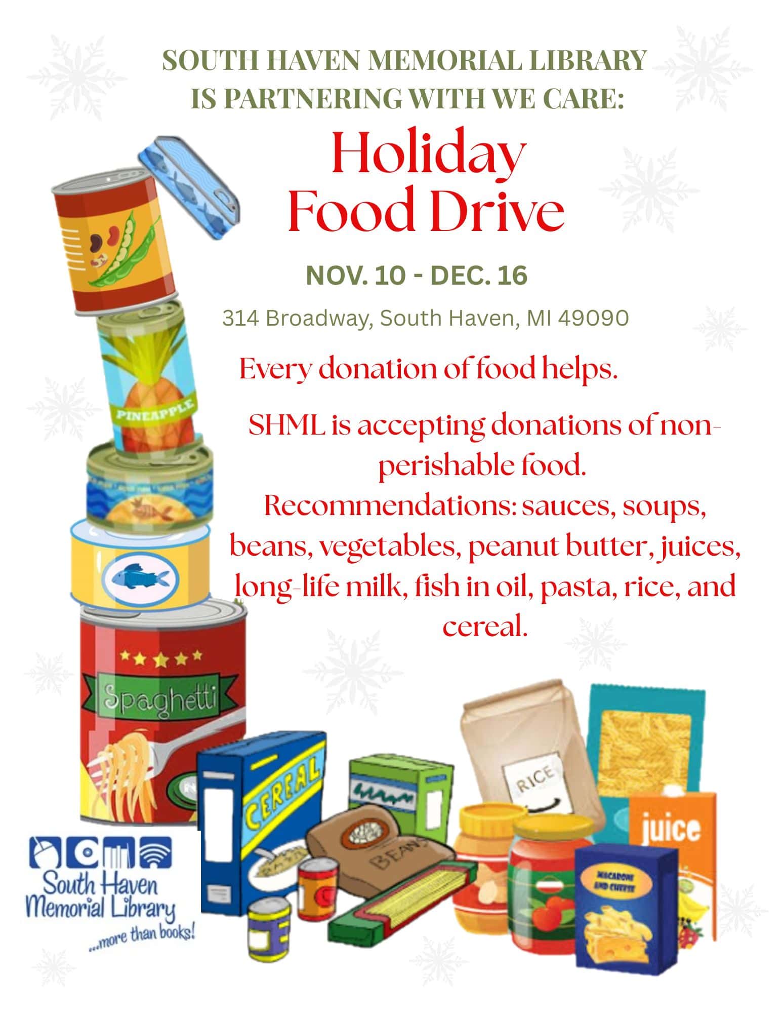 A flyer for the South Haven Memorial Library Holiday Food Drive lists donation dates, location, and examples of non-perishable foods such as canned goods, cereal, and pasta, with illustrations of these items.