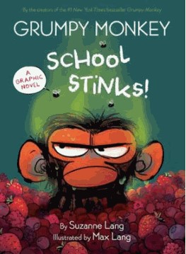 grumpy monkey 3. school stinks