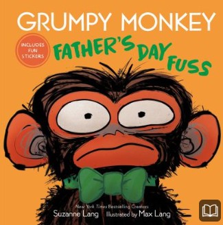 grumpy monkey father's day fuss