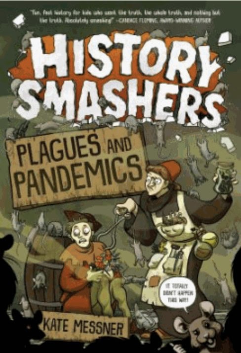 history smashers plagues and pandemics