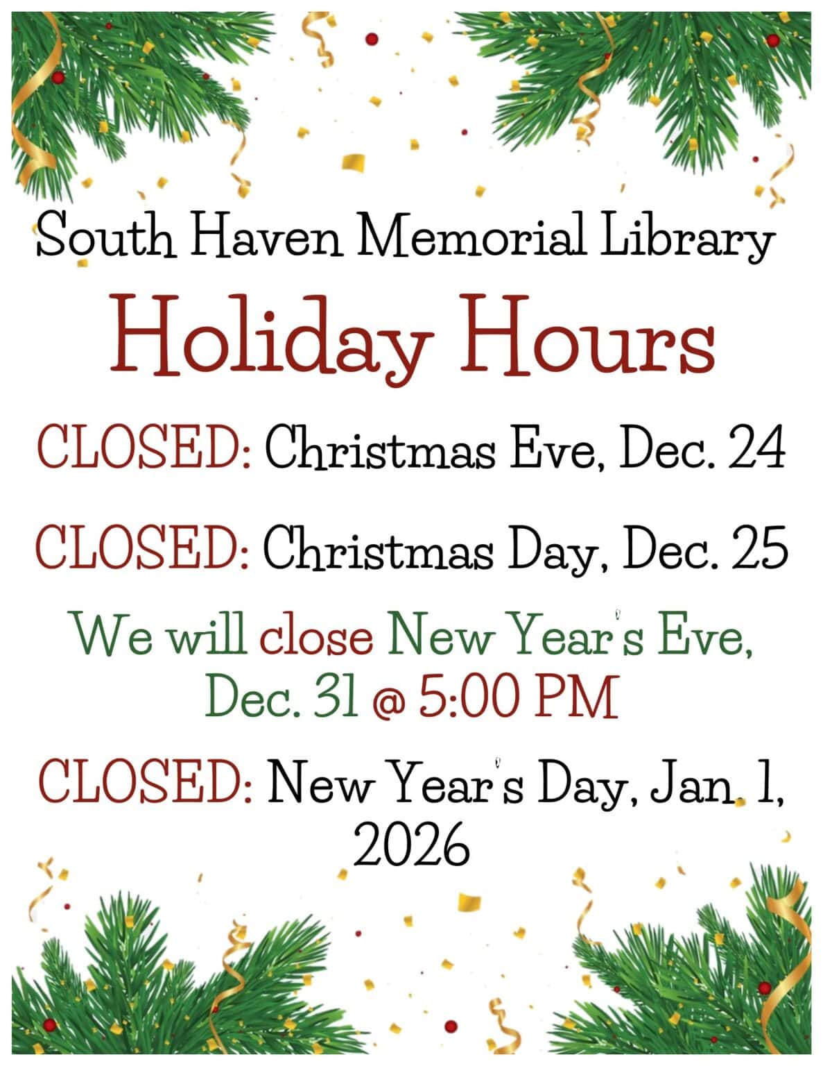 CLOSED Christmas Day South Haven Memorial Library