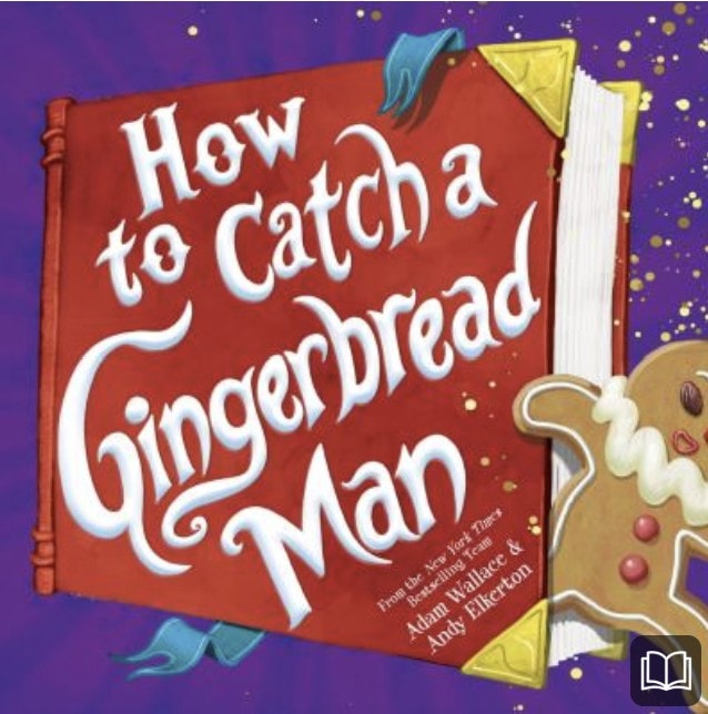 how to catch a gingerbread man