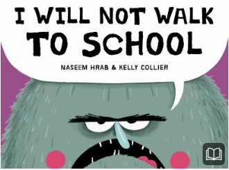 i will not walk to school