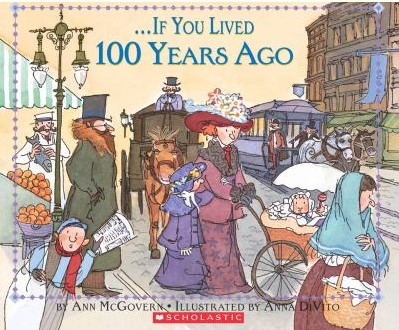 if you lived 100 years ago