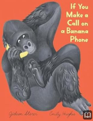 if you make a call on a banana phone