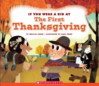 if you were a kid at the first thanksgiving