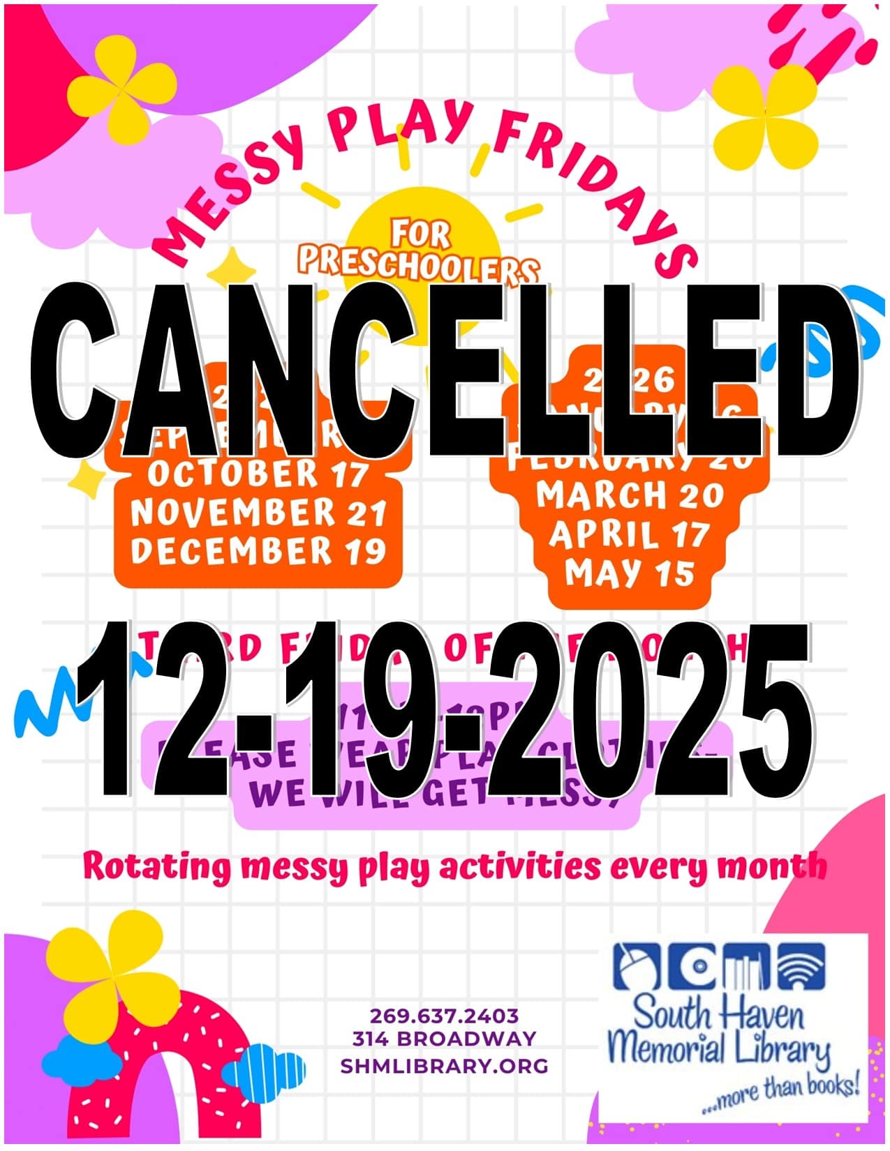 messy play cancelled 12 19 2025