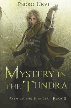 mystery in the tundra path of the ranger bk 3