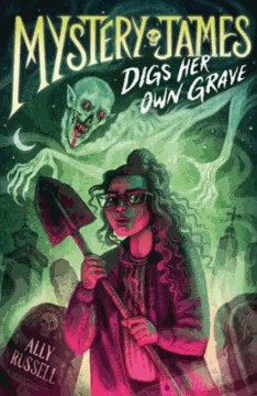 mystery james digs her own grave