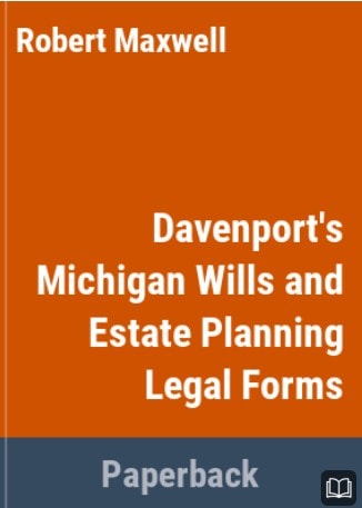 nf davenport's michigan wills and estate planning legal forms