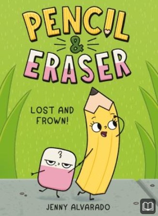 pencil & eraser. 2, lost and frown
