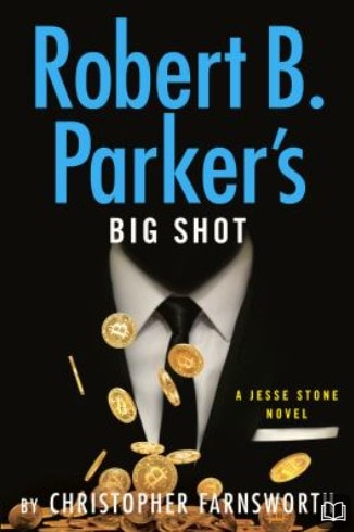 robert b. parker's big shot