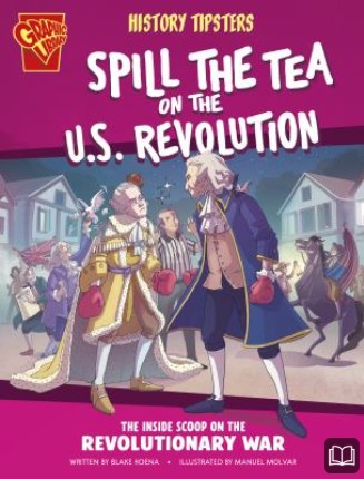 spill the tea on the u.s. revolution