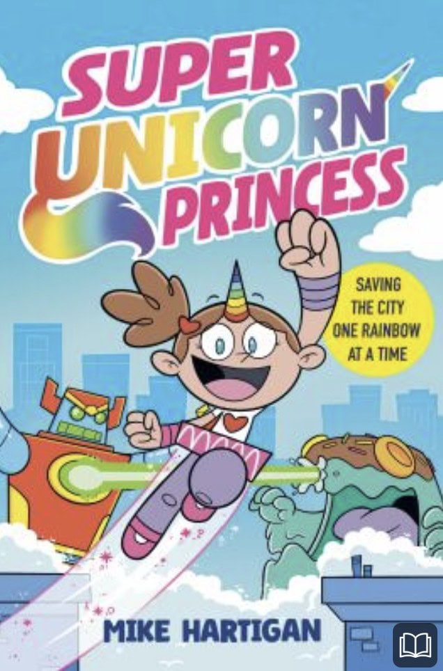 super unicorn princess.1 saving the city one rainbow at a time