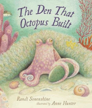 the den that octopus built
