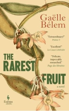 the rarest fruit