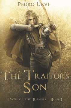 the traitor's son path of the ranger bk 1