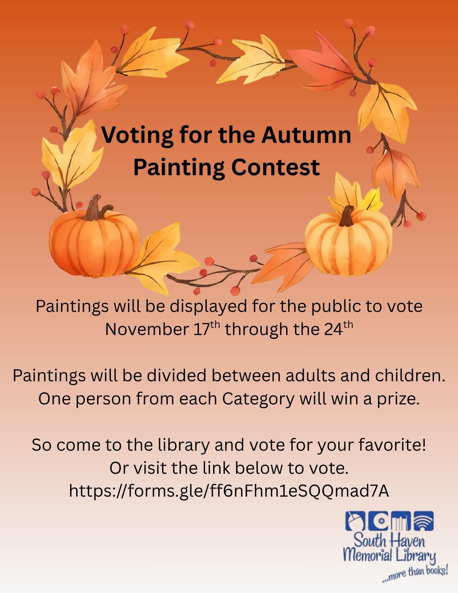Flyer with autumn leaves and pumpkins announces the Autumn Painting Contest at South Haven Memorial Library. Public voting is from November 17–24; winners in adult and children categories. Includes a QR code and link for voting.