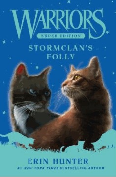 warriors super edition stormclan's folly
