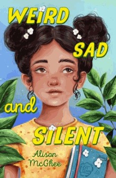 weird sad and silent