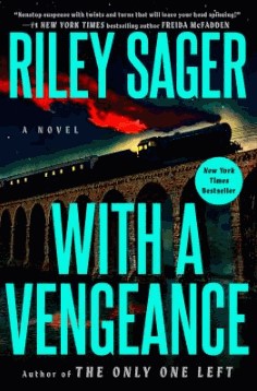 with a vengeance