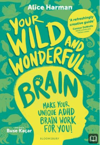 your wild and wonderful brain